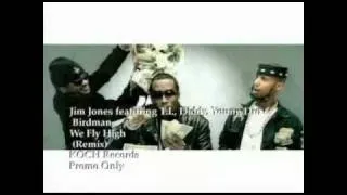 Jim Jones - We Fly High [Remix]