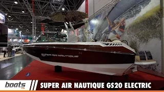 Super Air Nautique GS20 Electric: Ein kurzer Blick
