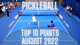 Top 10 Pickleball Points of the Month - August 2022