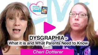 DYSGRAPHIA: What it is and What You Need To Know