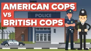 American Cops vs British Cops (Bobbies)