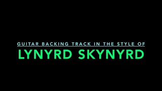 Guitar Backing Track in the Style of - Lynyrd Skynyrd , Free Bird (Single Version)