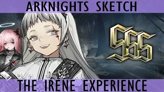 THE IRENE EXPERIENCE [Arknights]