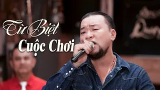 Từ Biệt Cuộc Chơi (Nghe Thấm Thía Từng Lời) - Đạt Võ | 4K MV