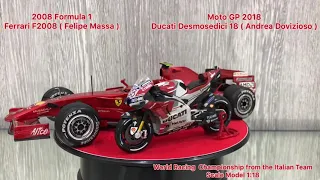 Diecast 1/18 Ducati Desmosedici Moto GP 18 vs F1 Ferrari f2008