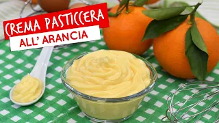 Crema pasticcera all'arancia: ricetta facile per una crema all'arancia super!