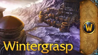 Wintergrasp - Music & Ambience - World of Warcraft