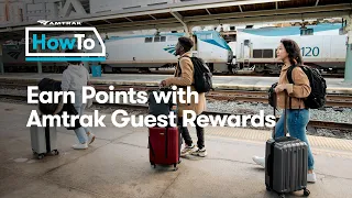 #AmtrakHowTo Earn Points with Amtrak Guest Rewards