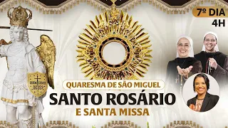 Santo Rosário da Madrugada e Missa | 08º DIA | Quaresma de São Miguel 23/08 | Instituto Hesed