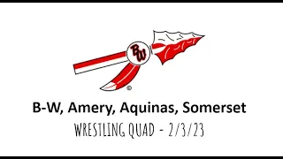 B-W, Amery, Aquinas, Somerset Wrestling Quad