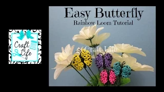 Craft Life Easy Butterfly Tutorial on One Rainbow Loom