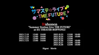 Summer Station Live THE FUTURE (Bishonen) Digest movie