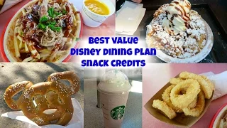 Best value Disney dining plan snack credits : Disney World