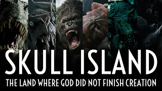 SKULL ISLAND : The Land Where God Did Not Finish Creation | MINI DOCUMENTARY