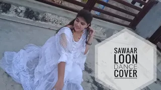 Sawaar Loon Lootera | dance video |