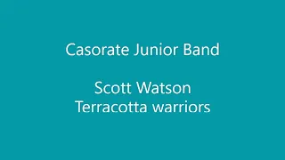 Scott Watson - Terracotta warriors (Casorate Junior Band)