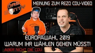 Europawahl 2019 - Warum ihr wählen gehen müsst! - Meinung zum Rezo Video Zerstörung der CDU|DasMonty