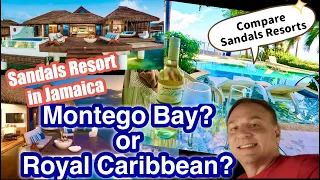 Choosing the Perfect Sandals Vacation  🌴 Montego Bay vs Royal Caribbean in Jamaica