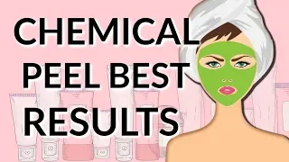 GET THE BEST RESULTS FROM A CHEMICAL PEEL| DR DRAY