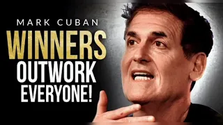 Outwork Everyone! Brutally Honest Business Advice from Billionare Mark Cuban