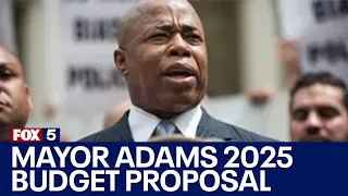 Mayor Adams 2025 budget proposal