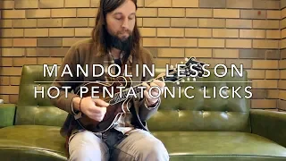 Hot Pentatonic Licks: Mandolin Lesson