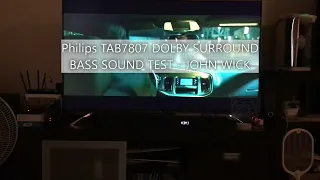 PHILIPS TAB7807 NETFLIX JOHN WICK BASS TEST