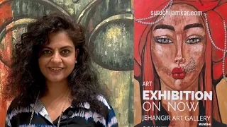 An Solo Exhibition of paintings by Suruchi Jamkar | Jehangir art gallery Mumbai | Art Exhibition