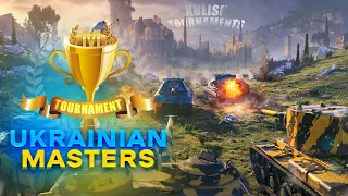 ТУРНІР "Ukrainian Masters" - ФІНАЛ  РОЗІГРАШ ТАНКІВ 10 та 8 рівнів  WOT Blitz