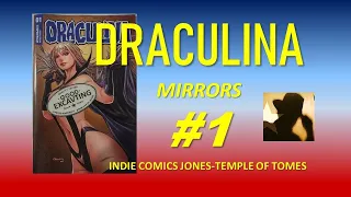 Draculina Mirrors 1 review – RECOMMENDED –  Christopher Priest Gets Complex - Temple of Tomes: #479