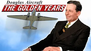 History Of The Douglas Aircraft Company - Peace And War (Part 2)
