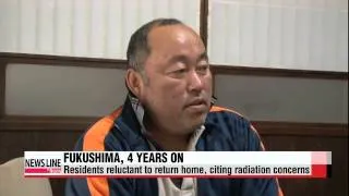 Four years after Fukushima disaster, residents reluctant to return home   일본 대지진