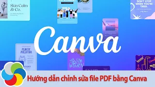 Hướng dẫn chỉnh sửa file PDF bằng Canva