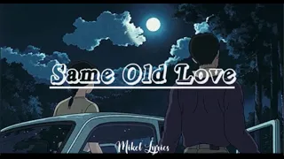 Same Old Love - Rihanna (letra español//inglés)