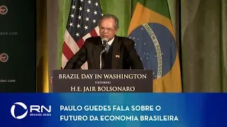 Paulo Guedes fala sobre o futuro da economia brasileira