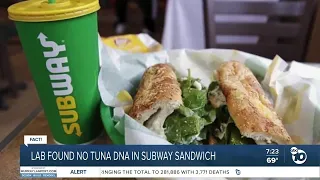 Fact or Fiction: No tuna in Subway tuna sandwich?