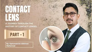 History Of Contact Lenses | All About Contact Lense | Abhinav Maharwal