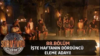 İşte haftanın dördüncü eleme adayı! | 88. Bölüm | Survivor 2018