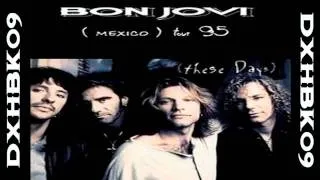 Bon Jovi - Bad Medicine / Shout - Live in México 1995