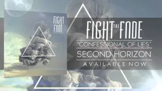 Fight The Fade - "Confessional Of Lies"