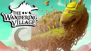 The Wandering Village - Post Apocalyptic Dragon Colony Survival