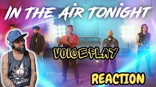 MIND BLOWN! | In The Air Tonight - VoicePlay ft J.None  Phil Collins Cover FIRST TIME (REACTION)