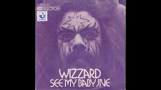 Wizzard - See My Baby Jive - 1973