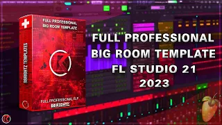 Full Professional Big Room Template | FL Studio 21 | C# Minor FLP | 2023