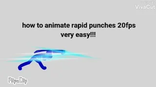 how to animate rapid punches very easy 20fps with flipaclip!