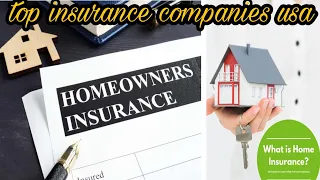 what is Home Insurance/  | Top 6 Cheap Home Insurance Companies USA - Homeowners Insurance 2023