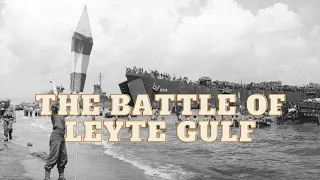 The Famous Battle of Leyte Gulf