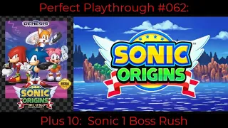 Perfect Playthrough:  Sonic Origins Plus 10