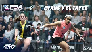PSA Rewind - Evans v El Tayeb - Manchester Open 2019 - Full Match