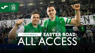 Hibernian 3 Motherwell 0 | Easter Road: ALL ACCESS | Brought To You By Joma Sport